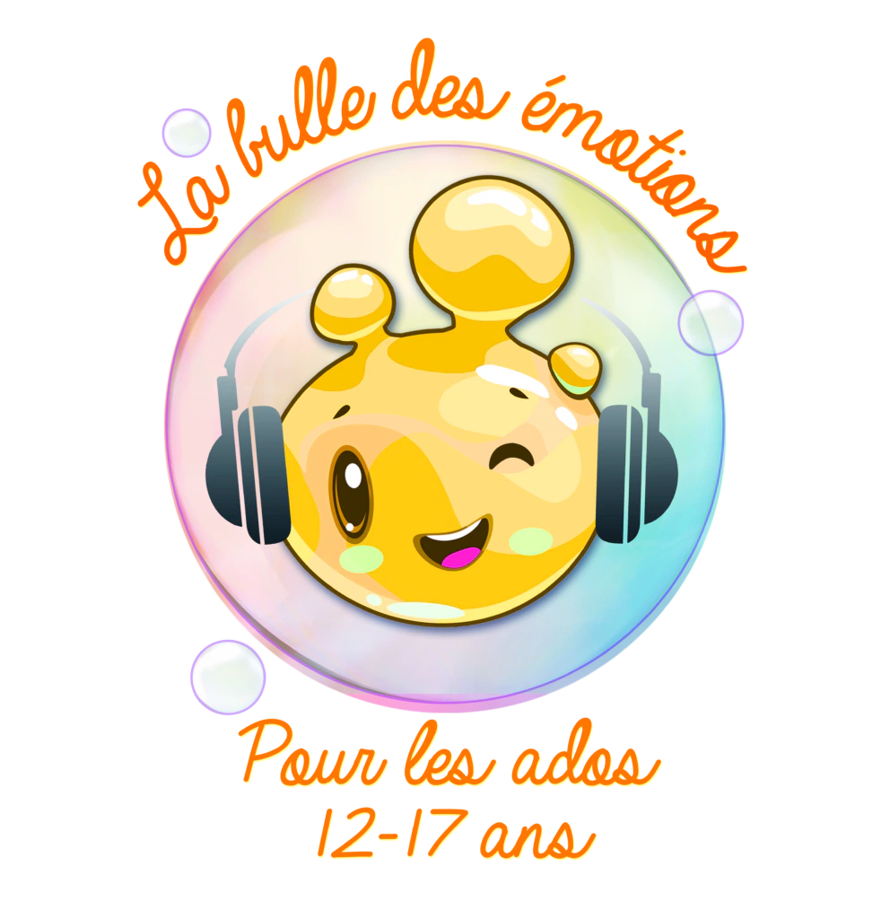 La bulle des émotions pour les ados allant de 12 à 17 ans